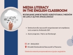 Media literacy in the English classroom.  Rozwijanie umiejętności korzystania z mediów na lekcji języka angielskiego. 