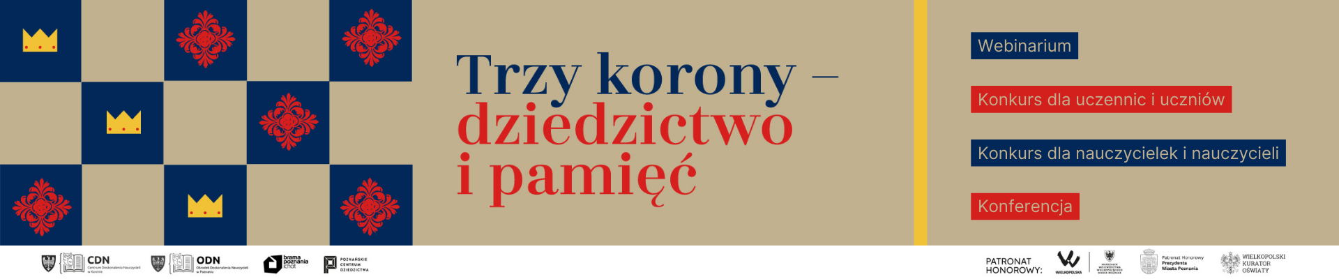 Trzy korony – dziedzictwo i pamięć